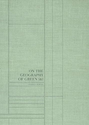 Linarejos Moreno On The Geography of Green [&] : An info-photographic exploration of territory in the 21st century through Cloud Data