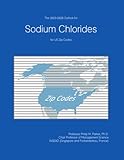 chloride im öl  The 2023-2028 Outlook for Sodium Chlorides for US Zip Codes