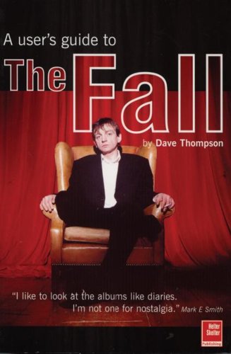 A Users Guide to The Fall
