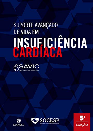 Suporte avançado de vida em insuficiência cardíaca: SAVIC