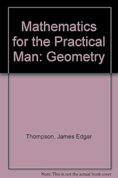 Paperback Mathematics for the Practical Man: Geometry Book