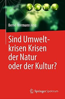 Paperback Sind Umweltkrisen Krisen Der Natur Oder Der Kultur? [German] Book