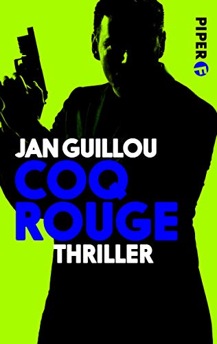 Coq Rouge (Coq-Rouge-Reihe 1): Thriller (German Edition)