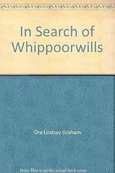 Hardcover In Search of Whippoorwills Book