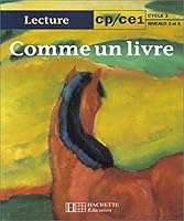 Comme un livre CP/CE1 - Livre de l'élève - Ed.1999 2011161339 Book Cover