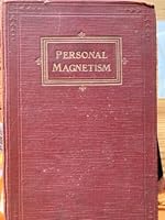 Cultivation of Personal Magnetism in Seven progressive Steps B000R0YT0K Book Cover