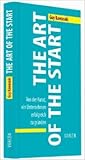  The Art of the Start: Von der Kunst, ein Unternehmen erfolgreich zu gründen von Guy Kawasaki ( 17. Dezember 2013 )
