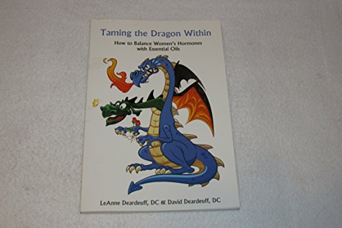 Taming the Dragon Within 0989499758 Book Cover