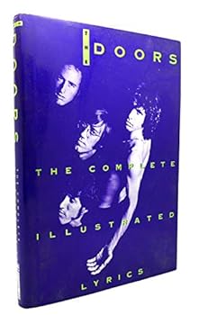 Hardcover The Doors: The Complete Illustrated Lyrics Book