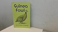 A book on guinea culture: Covering every feature of mating, hatching, rearing, feeding, housing, marketing, cooking and serving ; the most ... how of this most profitable of all poultry 091578002X Book Cover