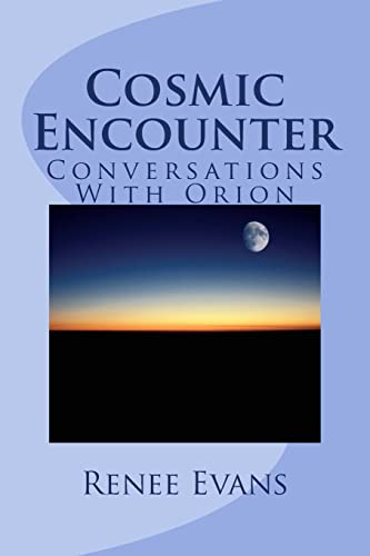 Cosmic Encounter: Conversations With Orion