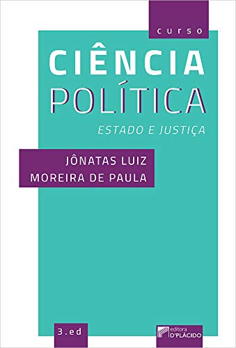 Ciência política, estado e justiça: