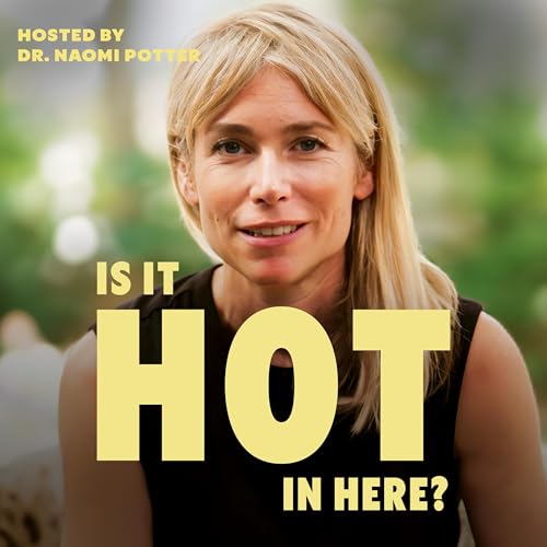 Page de couverture de You CAN Have Great Sex During Menopause – Dr Naomi Potter Explains How