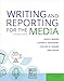 Writing & Reporting for the Media