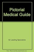 Pictorial Medical Guide B000COHDBI Book Cover