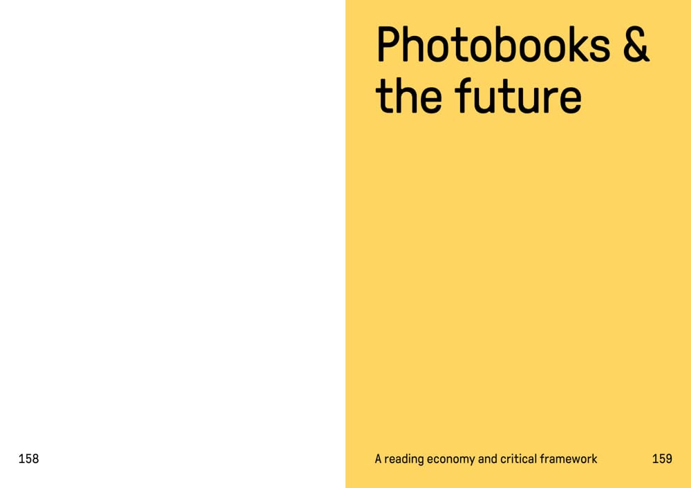 Photobooks &: A Critical Companion to the Contemporary Medium