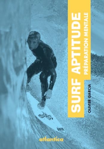 Surf Aptitude: Guide de préparation mentale