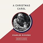 Cover of A Christmas Carol (AmazonClassics Edition)