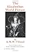 The Elizabethan World Picture: A Study of the Idea of Order in the Age of Shakespeare, Donne and Milton
