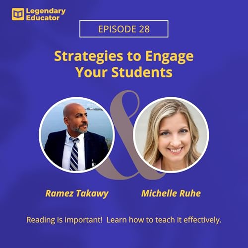 28. Strategies to Engage Your Students - Michelle Ruhe