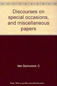 Hardcover Discourses on special occasions, and miscellaneous papers Book