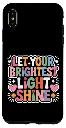 Let Your Brightest Light Shine ���`�x�[�V�������}�C���_�[ - �X�}�z�P�[�X iPhone XS Max �p