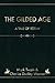 The Gilded Age