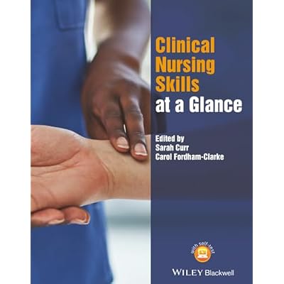 Clinical Nursing Skills at a Glance (At a Glance