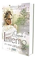 QUANDO E INVERNO EM NOSSO CORACAO 8572533168 Book Cover