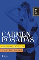 Literatura, Adulterio y Visa Platino (Autores Espanoles E Iberoamericanos) 8408072943 Book Cover