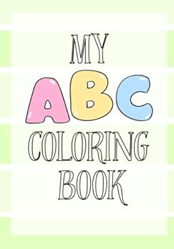 Paperback My ABC's Coloring Book! Book