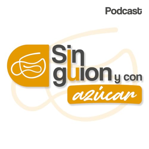 Teaser | Lo que no ves detr&aacute;s de las historias | Sin Guion y con Az&uacute;car
