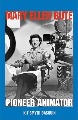 Mary Ellen Bute: Pioneer Animator (English Edition)