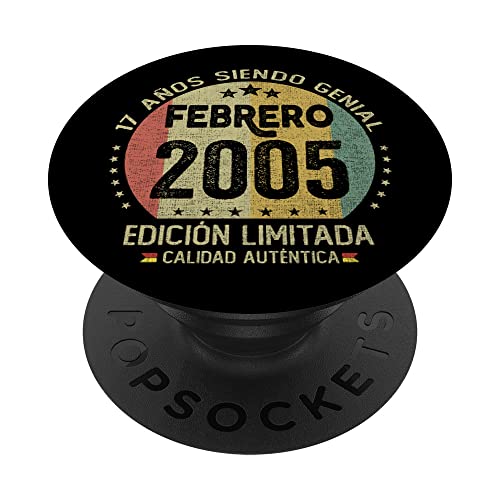 Regalo 17 años Cumpleaños Chico Chica - Febrero 2005 PopSockets PopGrip Intercambiable
