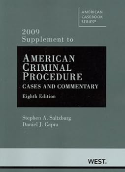 Paperback American Criminal Procedure, Cases and Commentary, 8th, 2009 Supplement (American Casebook) Book