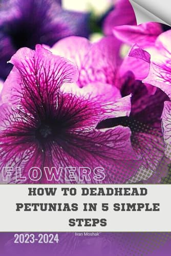 How to Deadhead Petunias in 5 Simple Steps: Become flowers expert