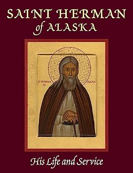 Paperback Saint Herman of Alaska: His Life and Service Book