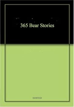 Hardcover 365 Stories About Bears Book