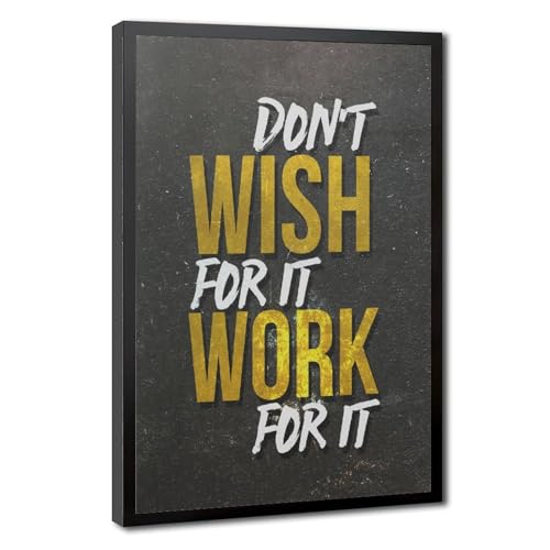 Poster Mnyuein Don't Wish For It Work For It impression sur toile avec cadre noir 30x45 cm