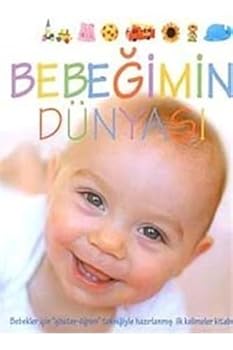 Paperback BEBEGIMIN DÜNYASI (Turkish Edition) [Turkish] Book