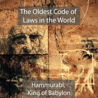 Page de couverture de Oldest Code of Laws in the World Hammurabi, King of Babylon - Hammurabi