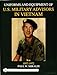 Uniforms & Equipment of U.S. Military Advisors in Vietnam: 1957-1972 (Schiffer Military History)