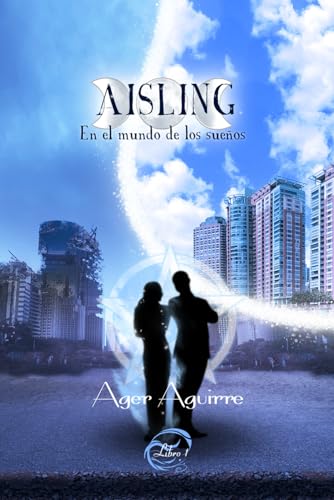 Disponible para leer ya mismo: Aisling: En el mundo de los sueños (TRILOGÍA DIATHAN-El ciclo de los Dioses) Disponible para leer ya mismo: Aisling: En el mundo de los sueños (TRILOGÍA DIATHAN-El ciclo de los Dioses)