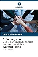 Gründung von Volksgenossenschaften und universitäre Weiterbildung 6209277020 Book Cover