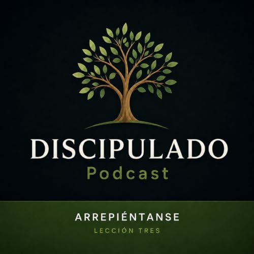 Lecci&oacute;n 3 Arrepi&eacute;ntanse