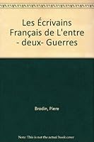 Les Ecrivains Francais de l'entre-deux-guerres. B000MIJAJ2 Book Cover