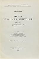 Jean de Ripa: Lectura Super Primum Sententiarum.: Prologi. Quaestiones I Et II 2711604047 Book Cover