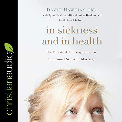 In Sickness and in Health by David Hawkins PhD episode artwork