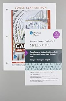 Calculus and Its Applications, Brief Version, Loose-Leaf Version Plus MyLab Math with Pearson eText - 18-Week Access Card Package (12th Edition)