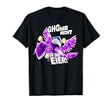 Ghg Mir Nicht Auf Die Eier Bastighg